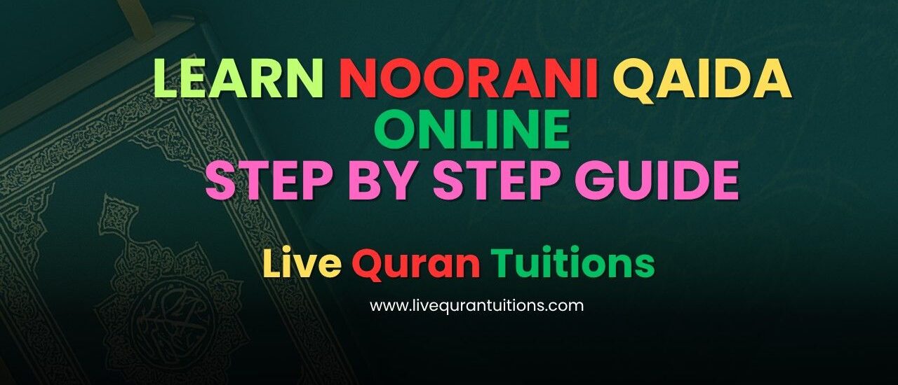 Learn Noorani Qaida Online Noorani Qaida Course
