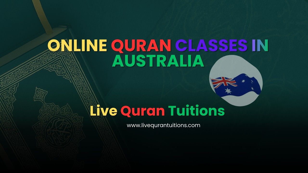 Online Quran Classes in Australia: A Complete Guide for Kids & Adults