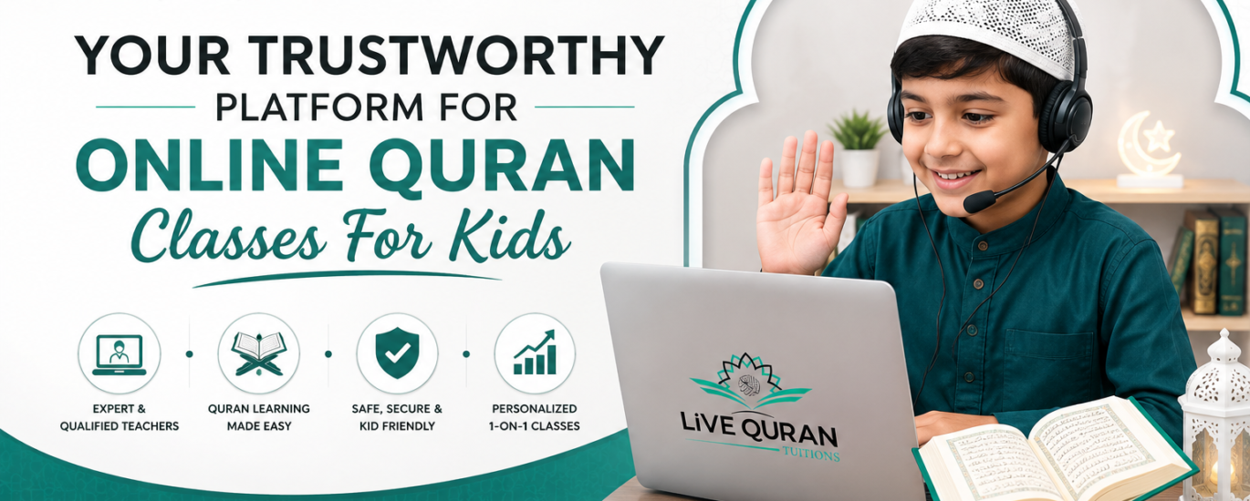 Your Trustworthy Platform For Online Quran Classes For Kids